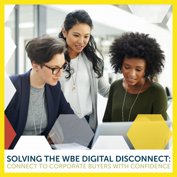 Solving the WBE Digital Disconnect