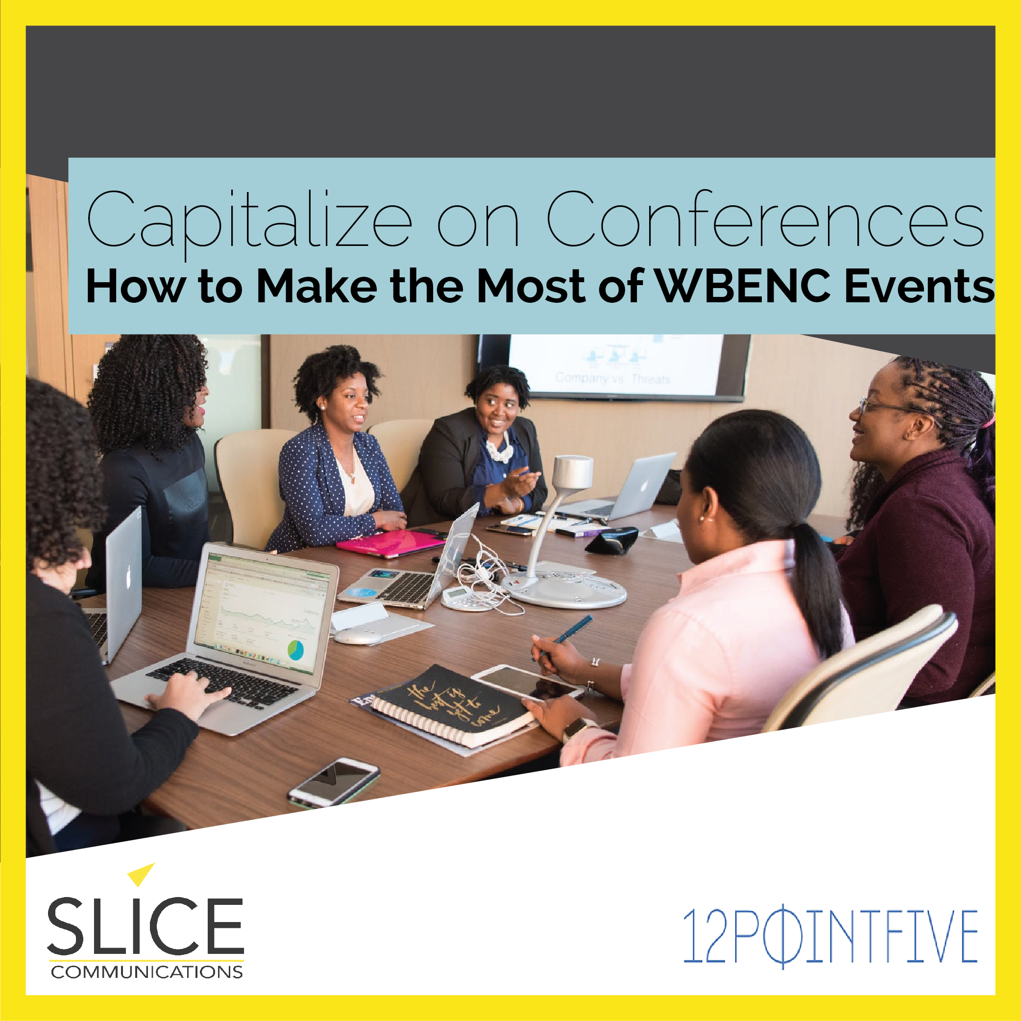 Capitalize on Conferences