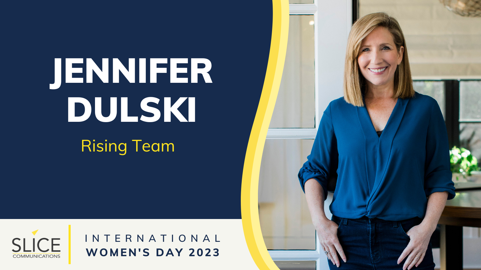 International Women's Day with Jennifer Dulski, Rising Team - Slice ...