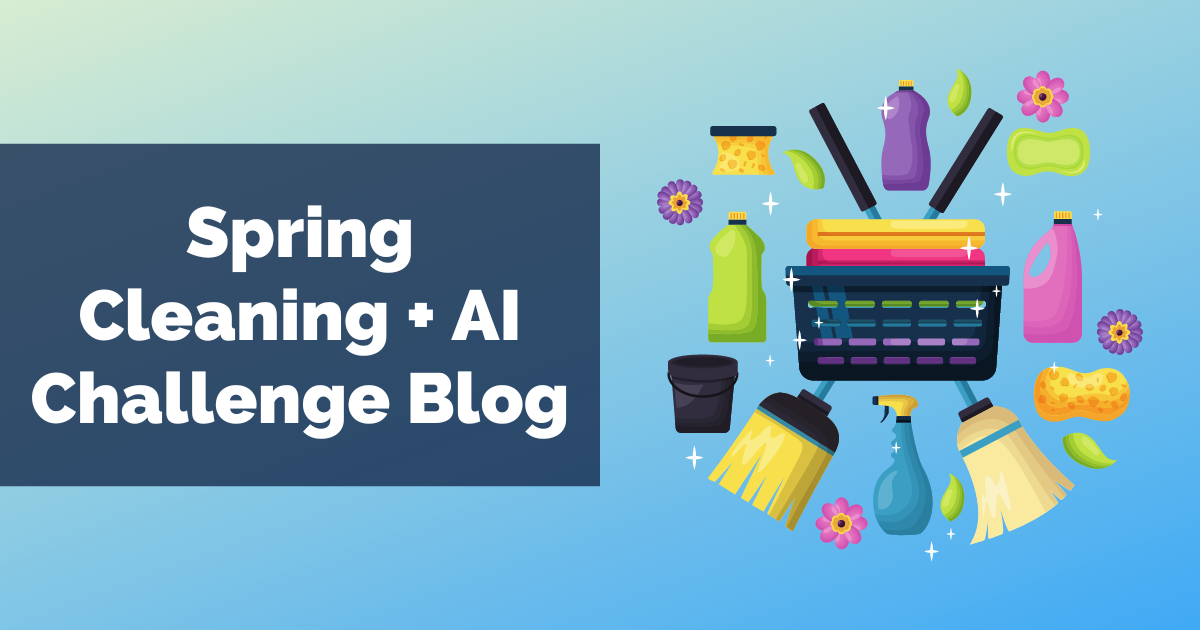 The AI Challenge + Spring Cleaning Your Marketing - Slice Communications